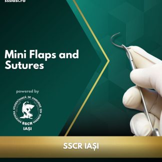 Mini Flaps & Sutures
