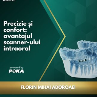 Precizie și confort: avantajul scanner-ului intraoral